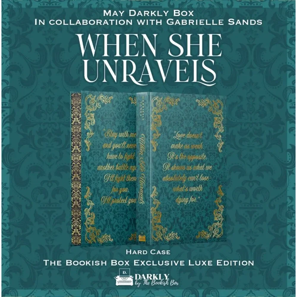 Darkly Bookish Box When She Unravels by Gabrielle Sands -May 2025 Exclusive Luxe